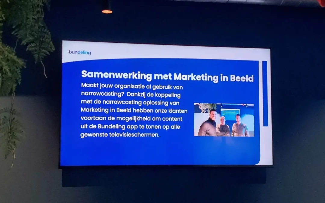 Voordelen van Bundeling en onze narrowcasting integratie
